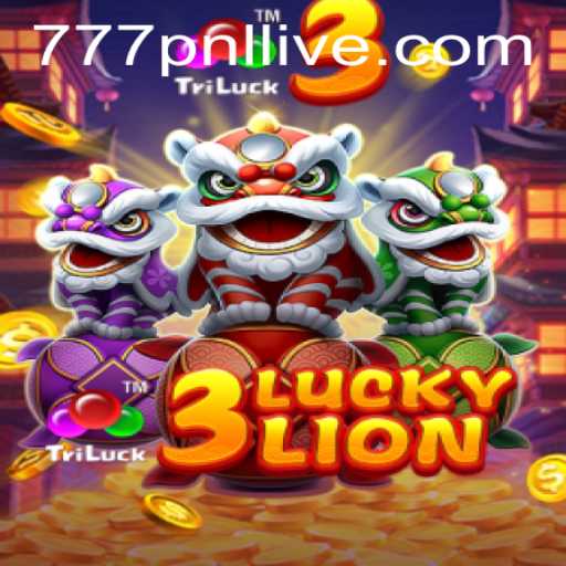 Exploring the Thrills of 3LUCKYLION: A Deep Dive into the World of 777pnl
